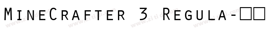 MineCrafter 3 Regula字体转换